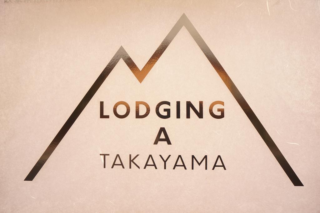 Lodging A Takayama Takajama Kültér fotó